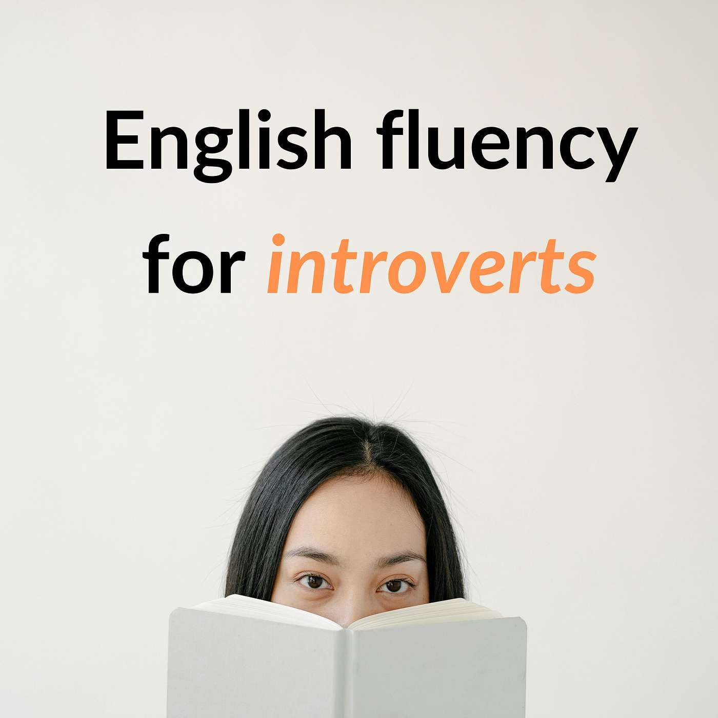 How Can Introverts Become Fluent In English?