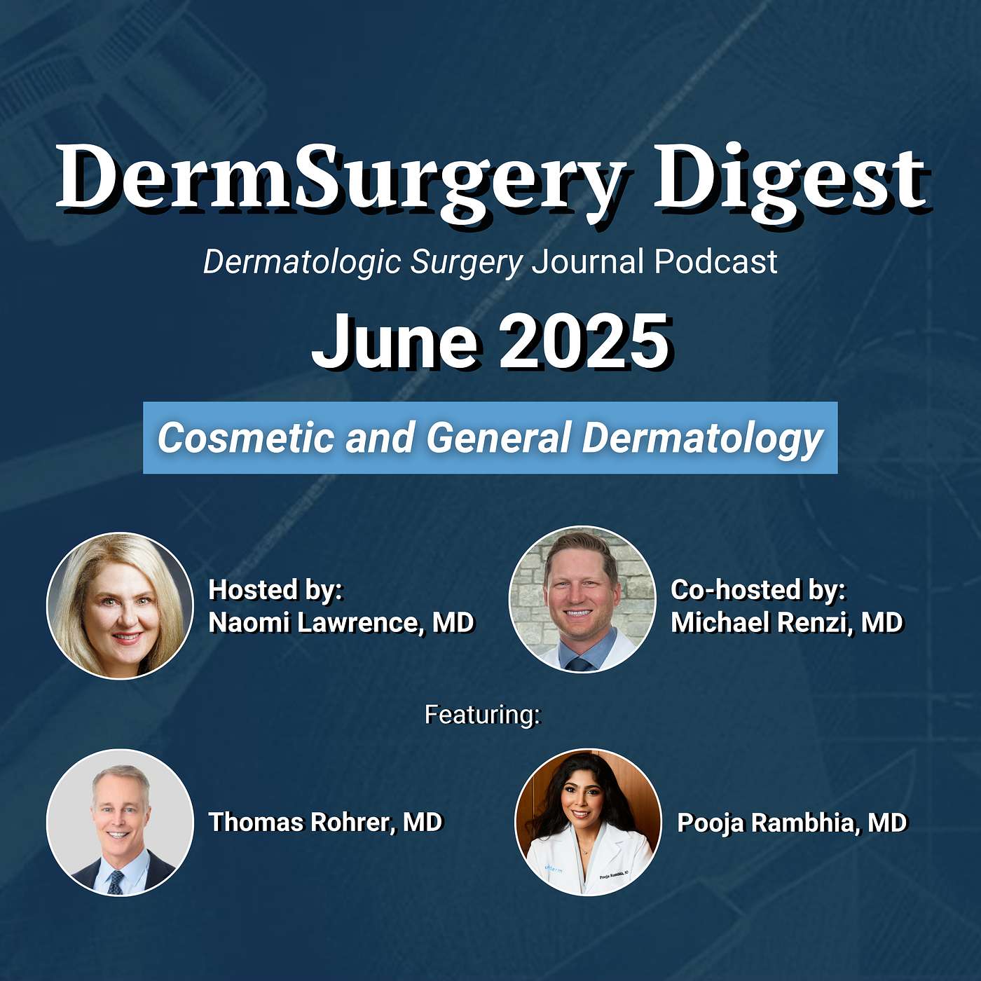 DermSurgery Digest