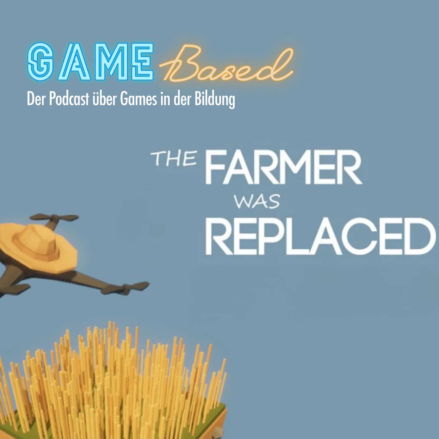 KI statt Bauern in Farmer was Replaced 👨🏼‍🌾 episode artwork