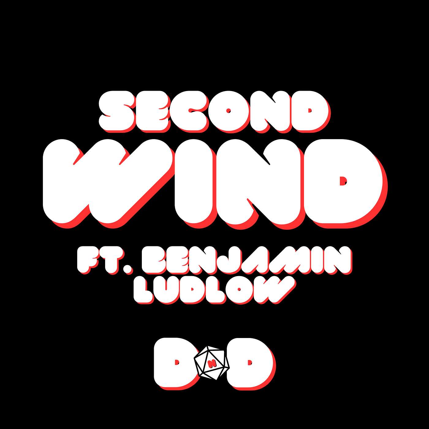 A Second Wind Ft.Benjamin Ludlow