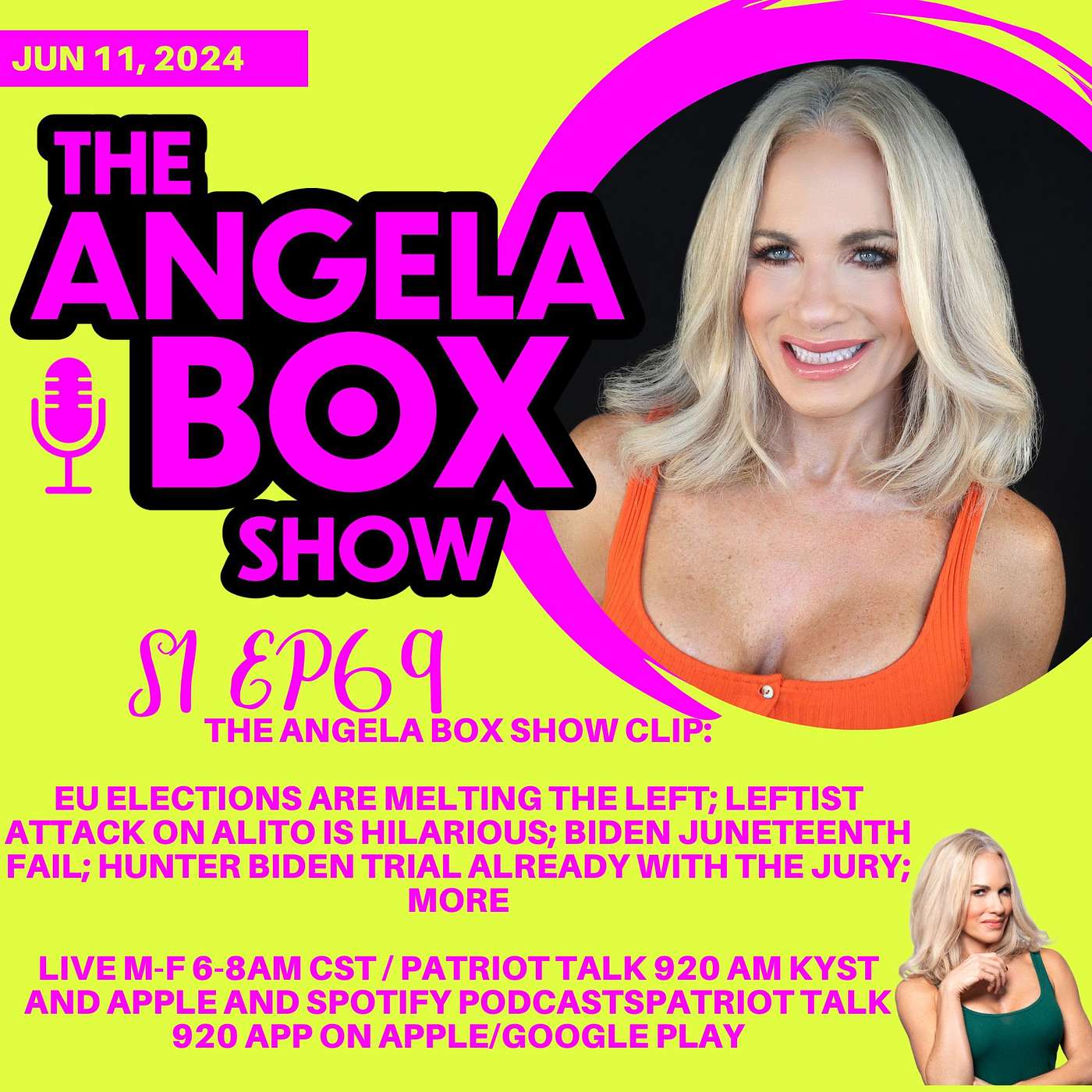 The Angela Box Show - June 11, 2024 S1 EP69 - EU ELECTIONS ARE MELTING THE LEFT; LEFTIST ATTACK ON ALITO IS HILARIOUS; BIDEN JUNETEENTH FAIL; HUNTER BIDEN TRIAL ALREADY WITH THE JURY; MORE
