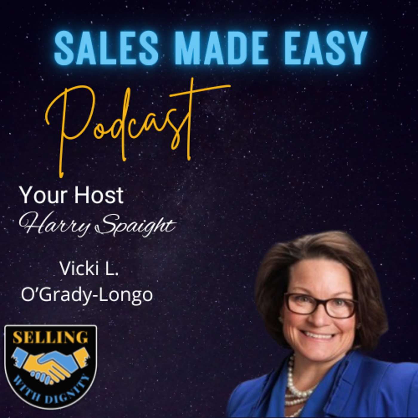 EP 61 | Selling Can Be a Real Joy with Vicki L. O’Grady-Longo episode artwork