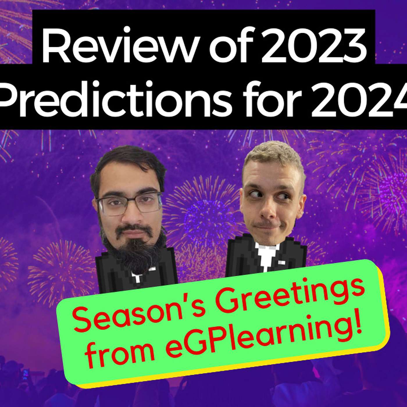 eGPlearning Review of 2023 Predictions for 2024