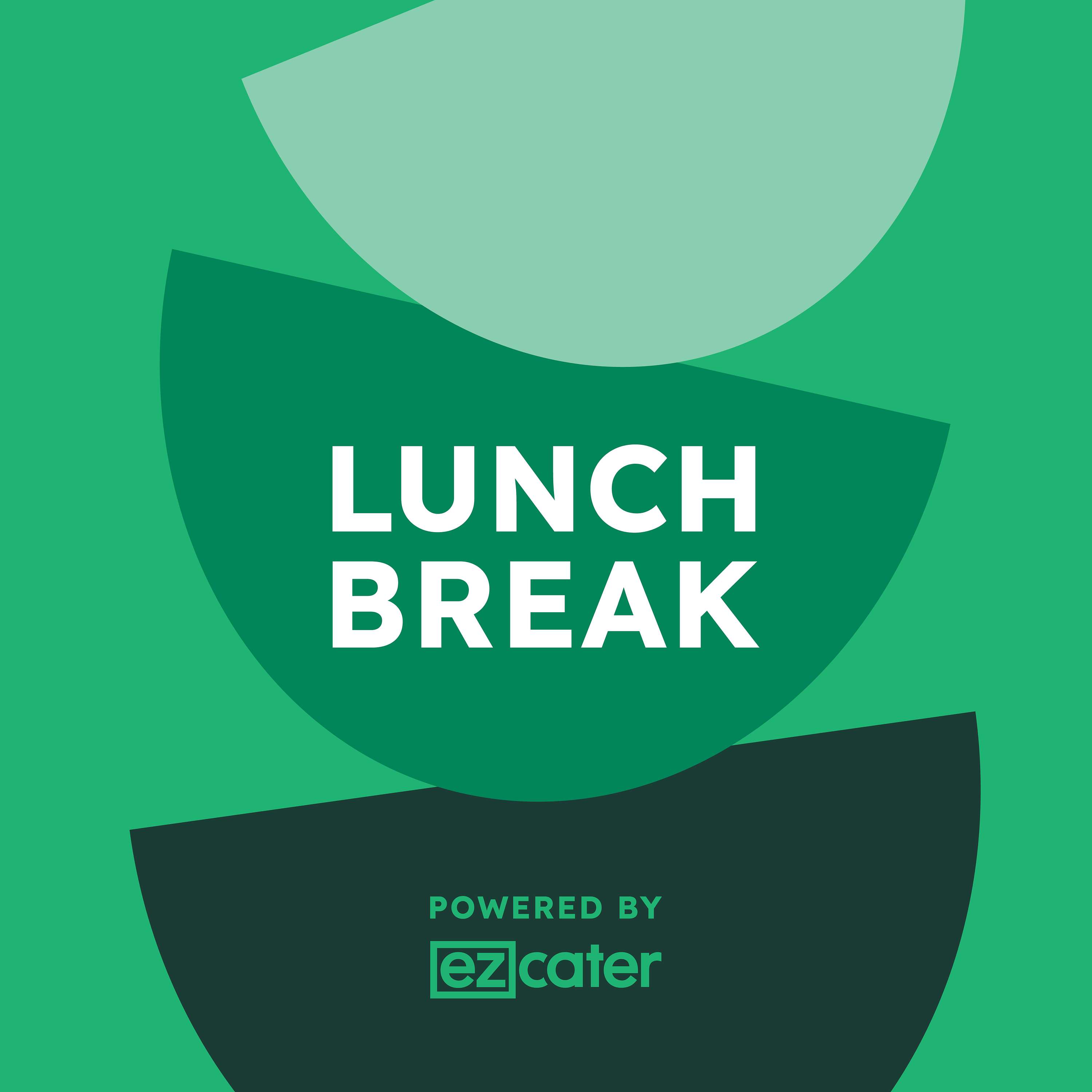 Lunch Break