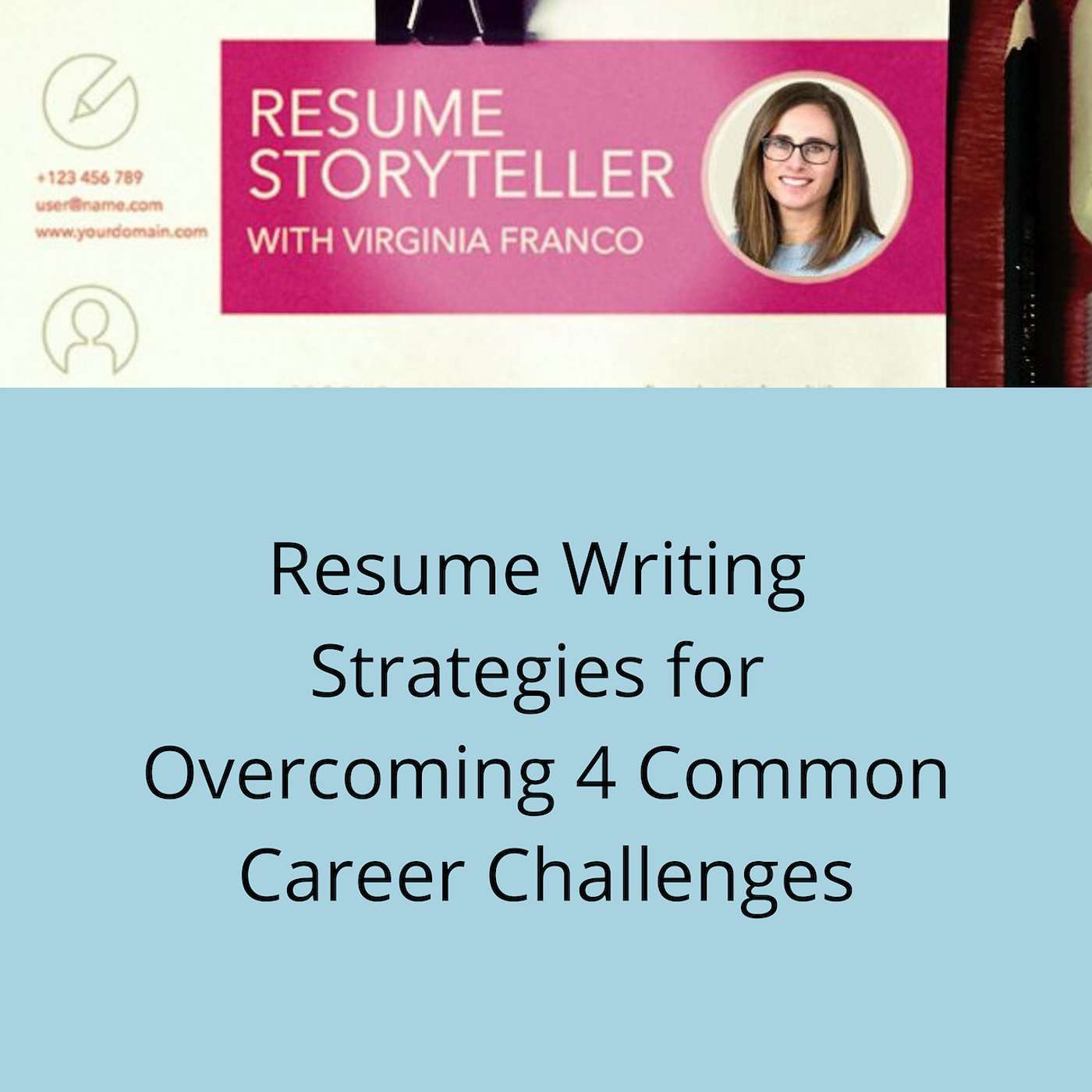 Resume Storyteller with Virginia Franco