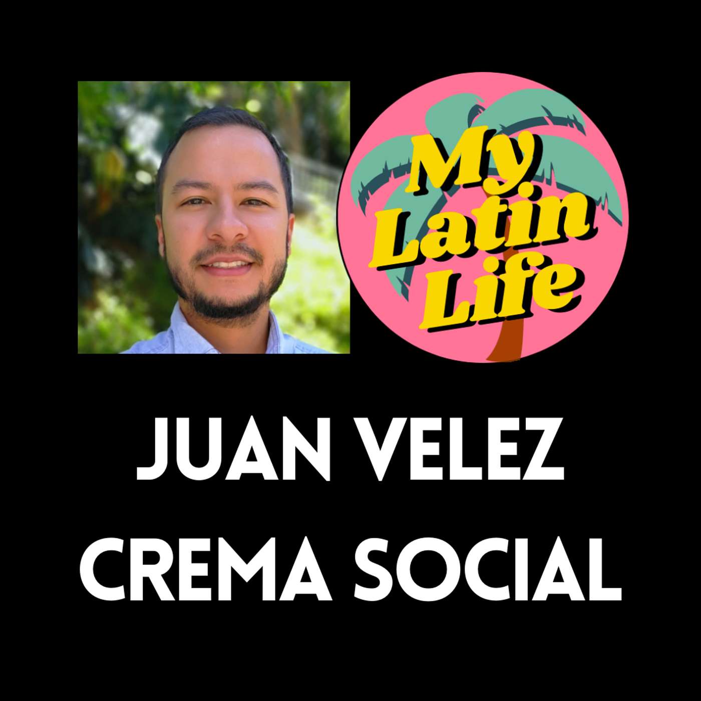My Latin Life Podcast