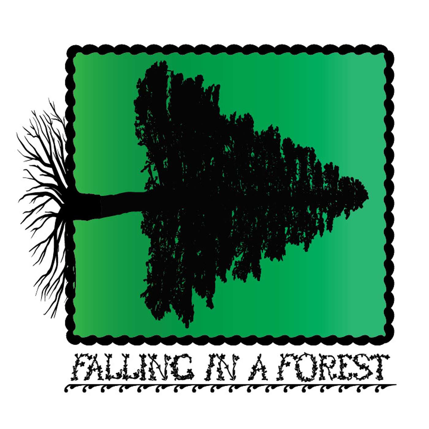 Falling in A Forest podcast artwork