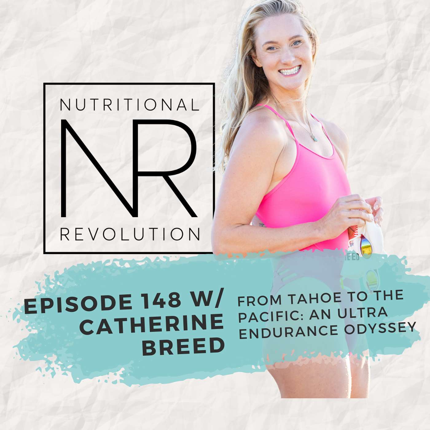 From Tahoe to the Pacific: Catherine Breed's Ultra Endurance Odyssey