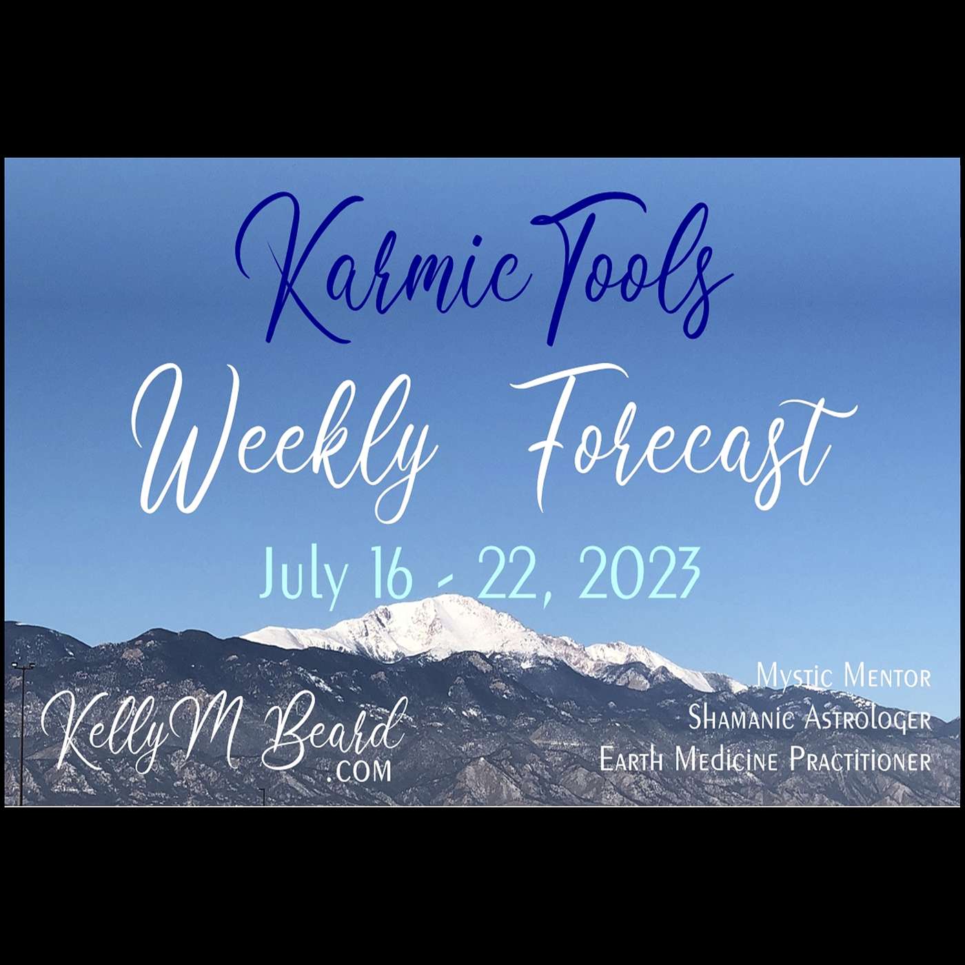 July 16 - 22, 2023  ::  KarmicTools Weekly Forecast  ::  Events