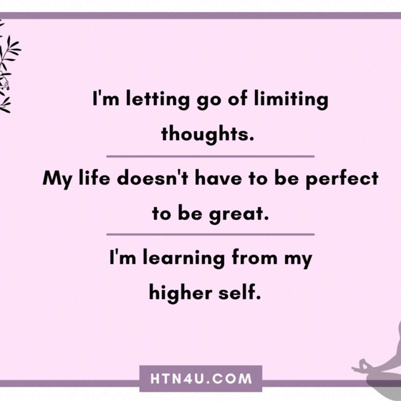 1205: HTN4U Affirmations on Your Mindset