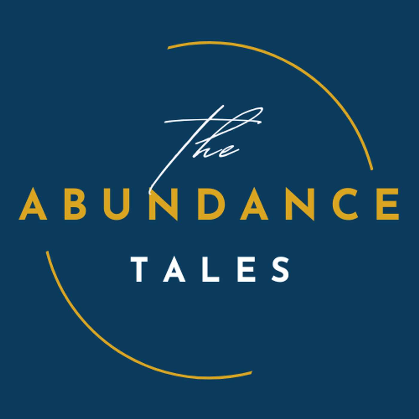 The Abundance Tales