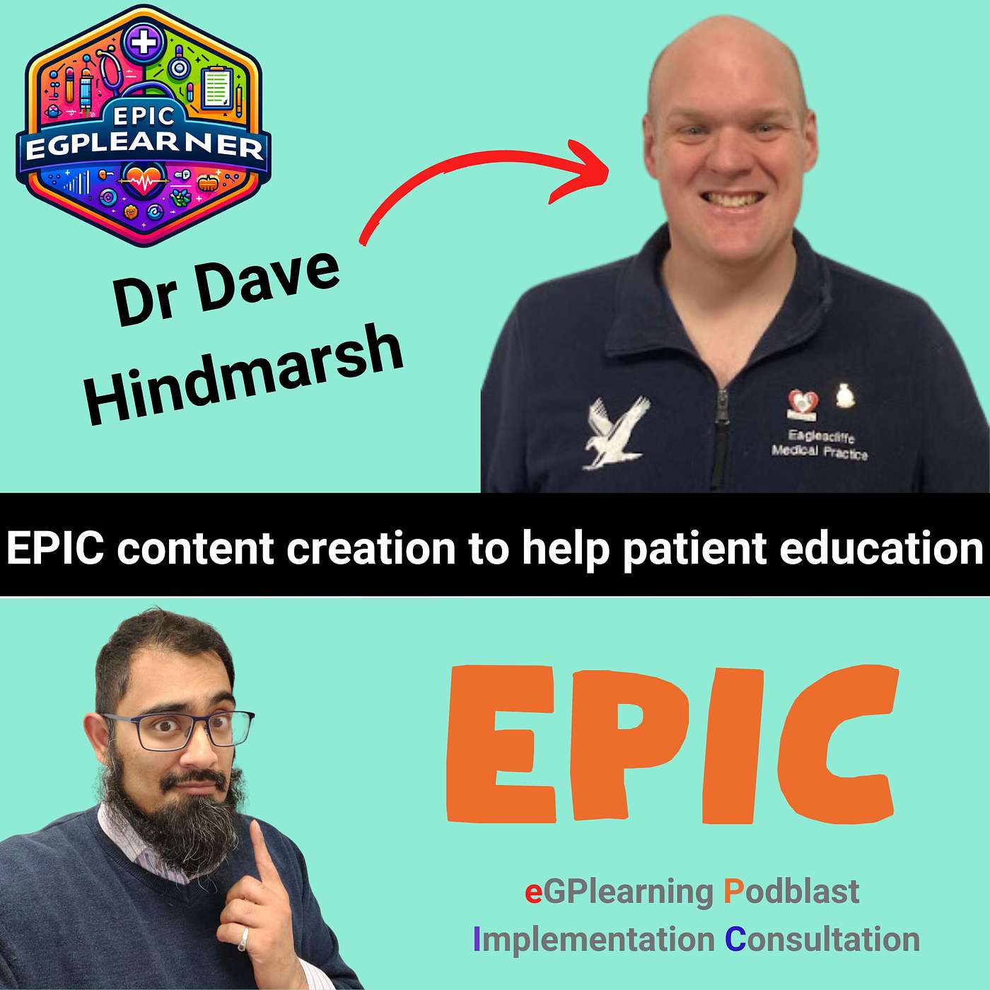 EPIC content creation to help patient education with Dr David Hindmarsh