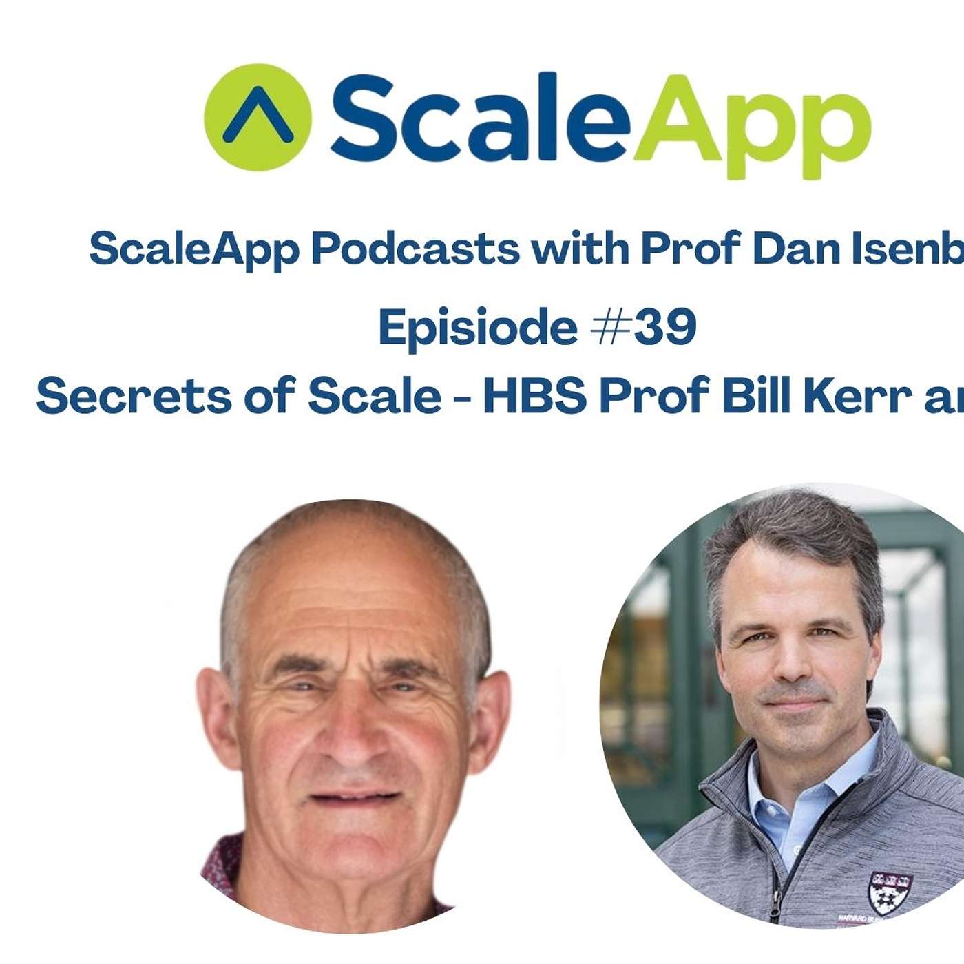 ScaleApp Podcasts with Prof Dan Isenberg