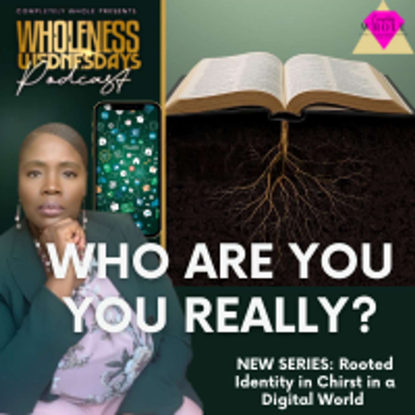 Wholeness Wednesdays Podcast