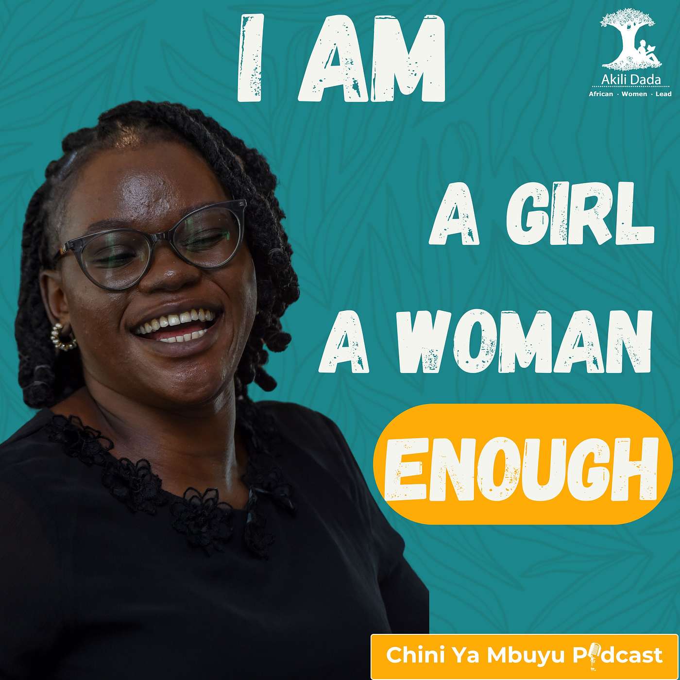 I am a Girl.I am a Woman.I am Enough.