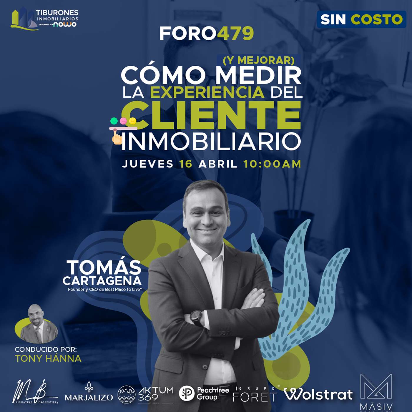 FORO 479 - Cómo medir (y mejorar) la experiencia del cliente inmobiliarioa