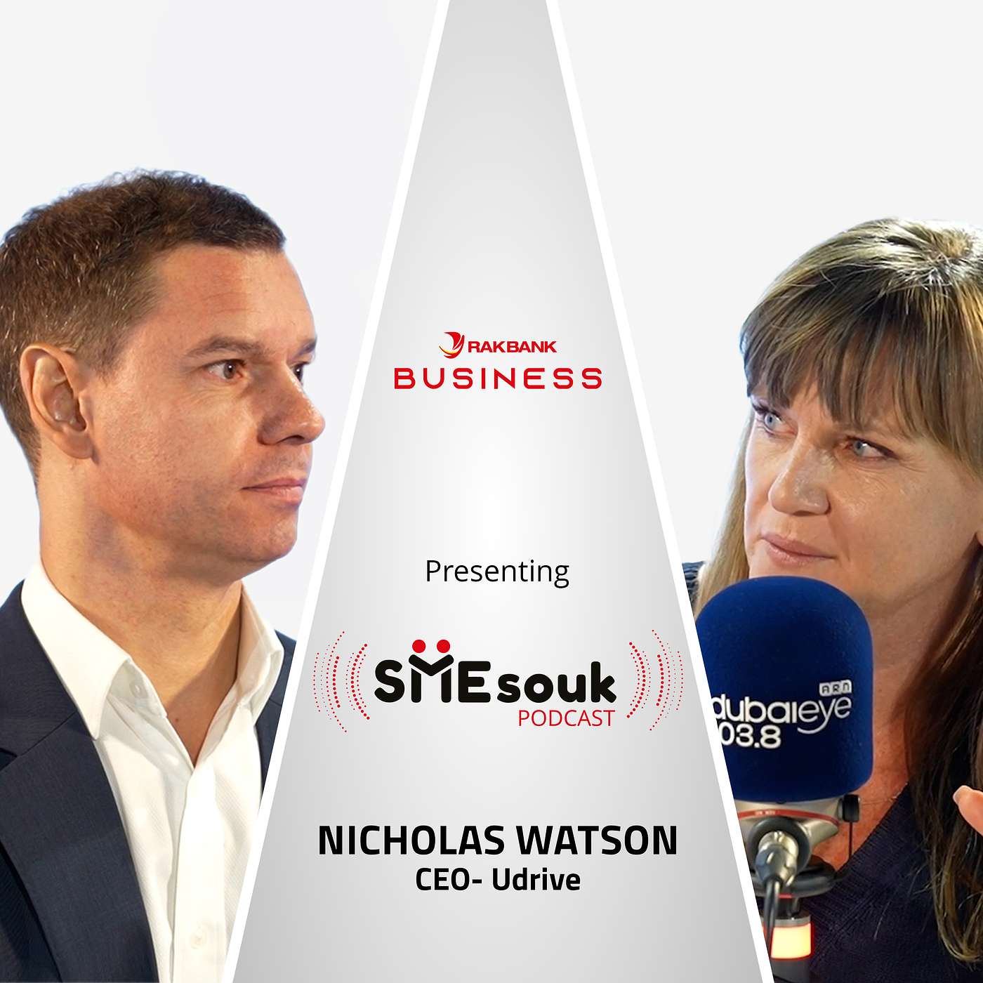 RAKBANK SMEsouk Podcast Series - Episode 1 - Nicholas Watson - Udrive