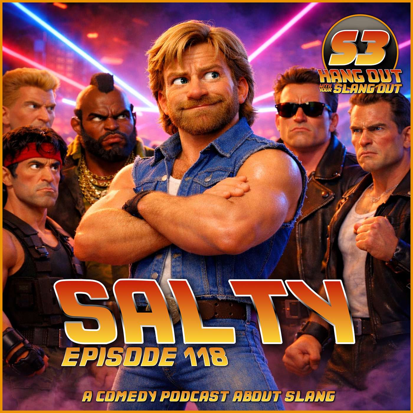 Salty - 118 - Hang Out With Your Slang Out Podcast episode artwork
