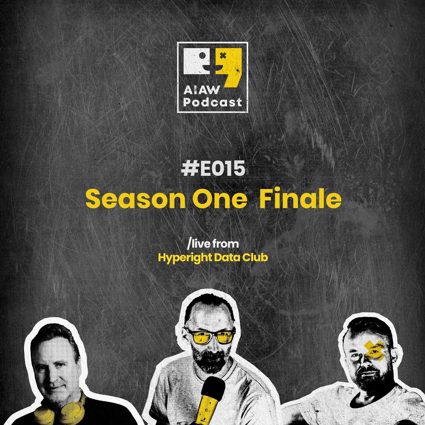 AIAW Podcast Episode 015 - Season One Finale