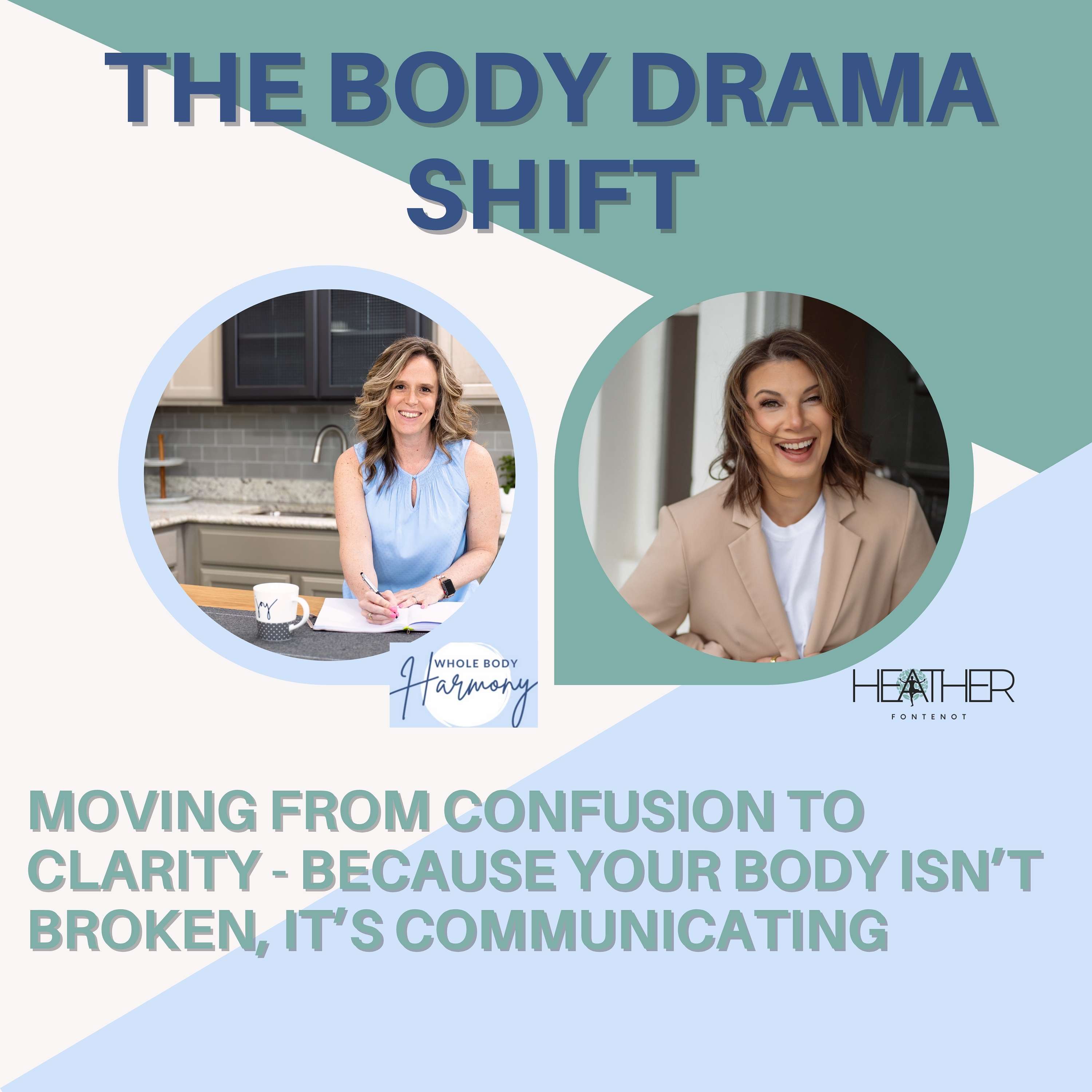 The Body Drama Shift