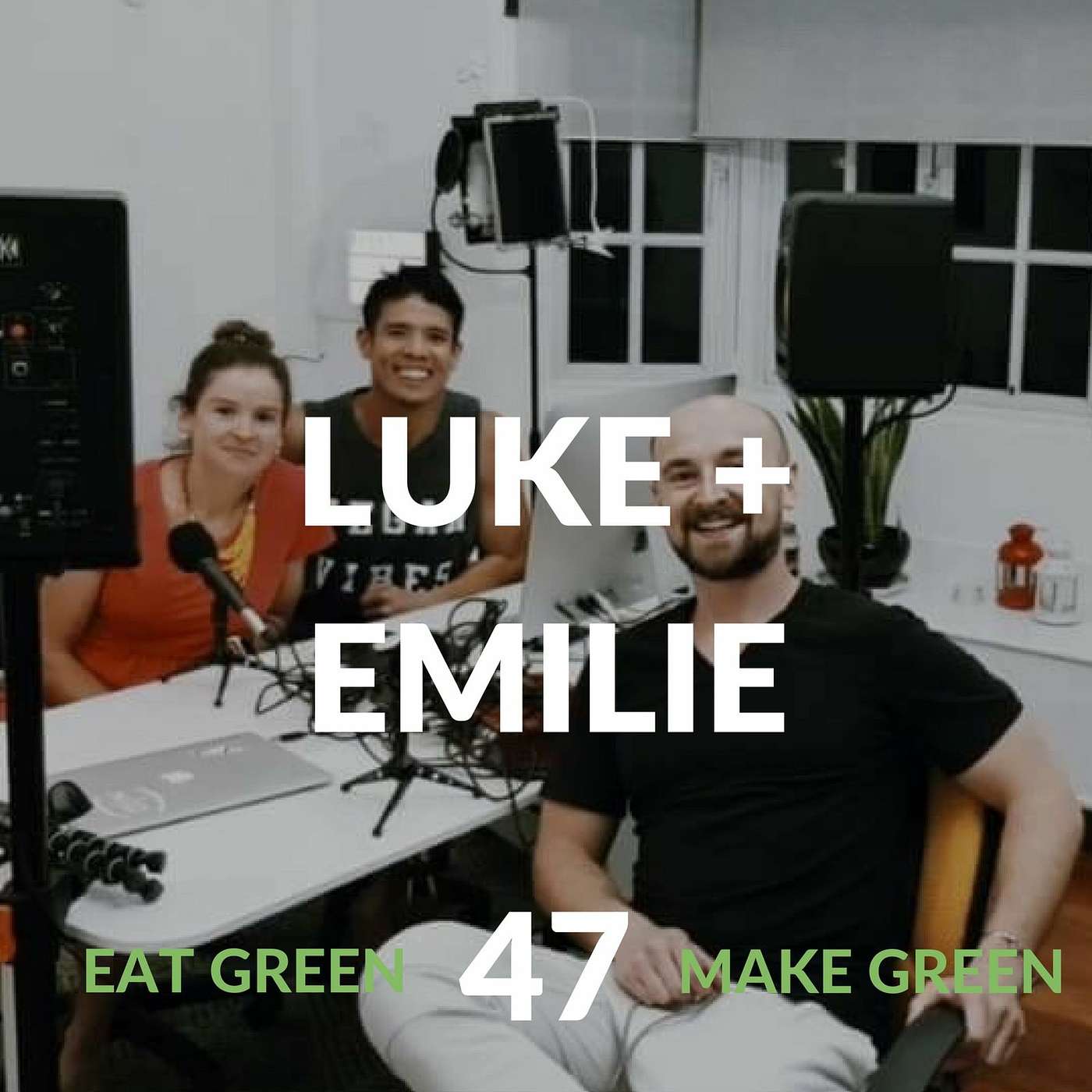Eat Green Make Green