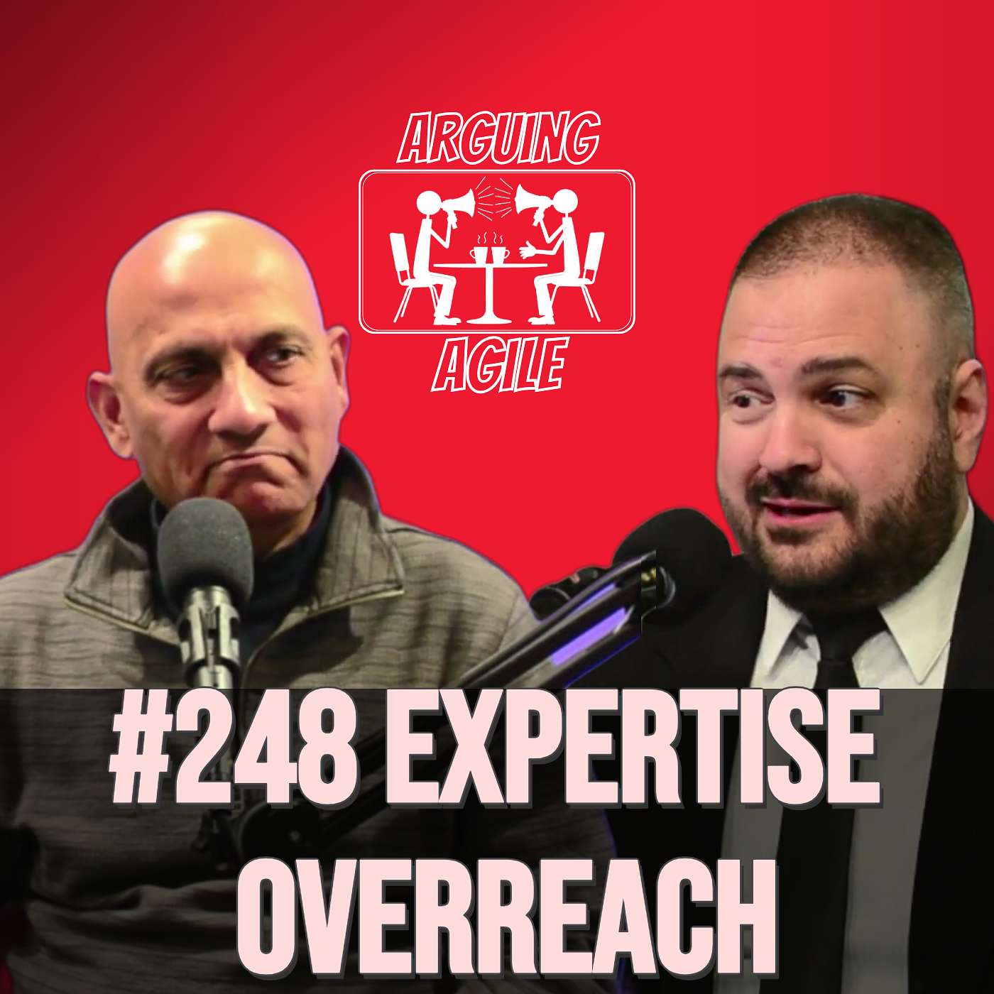AA248 - Expertise Overreach: Why Being Right ONCE Makes Leaders Think They're Right About EVERYTHING