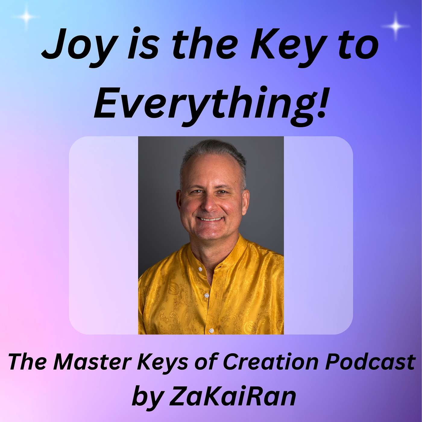 Joy is the Key to Everything! episode artwork