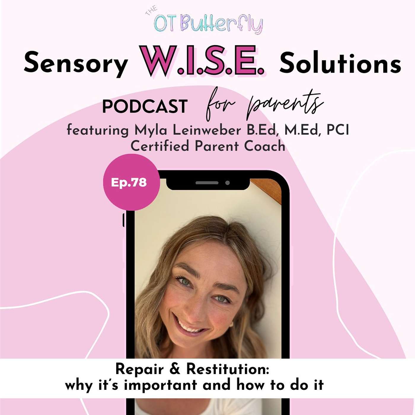 Sensory W.I.S.E. Solutions Podcast for Parents