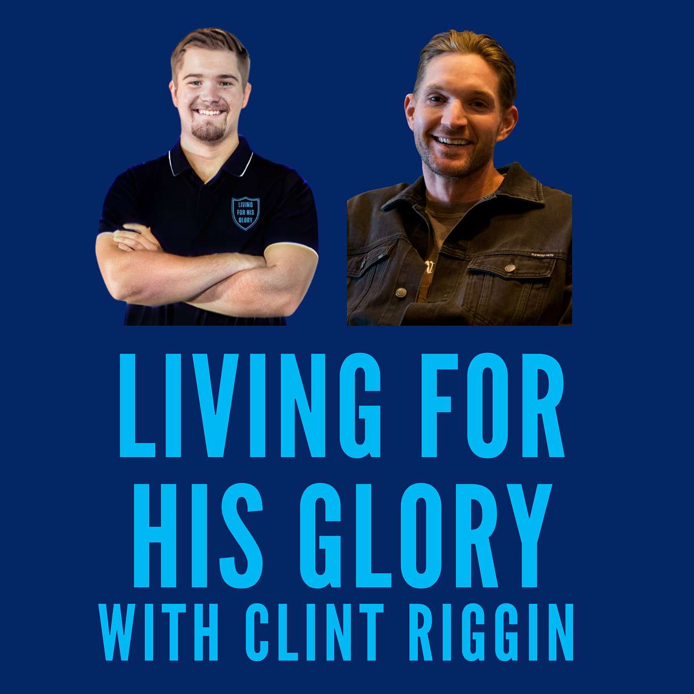Conquering Steroids, Addiction, and Suicide for God's Glory with Clint Riggin