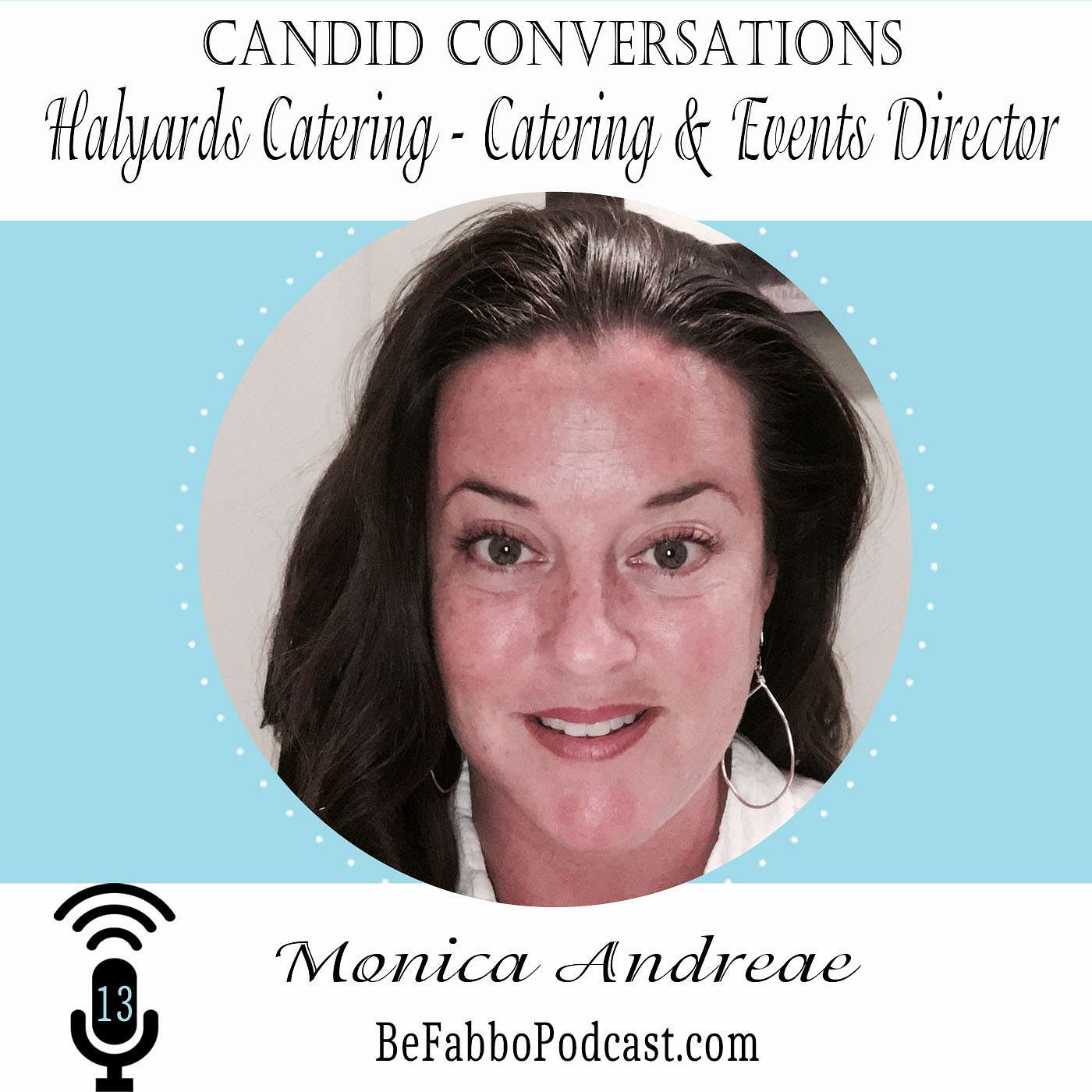 13: Halyards Catering with Monica Andreae