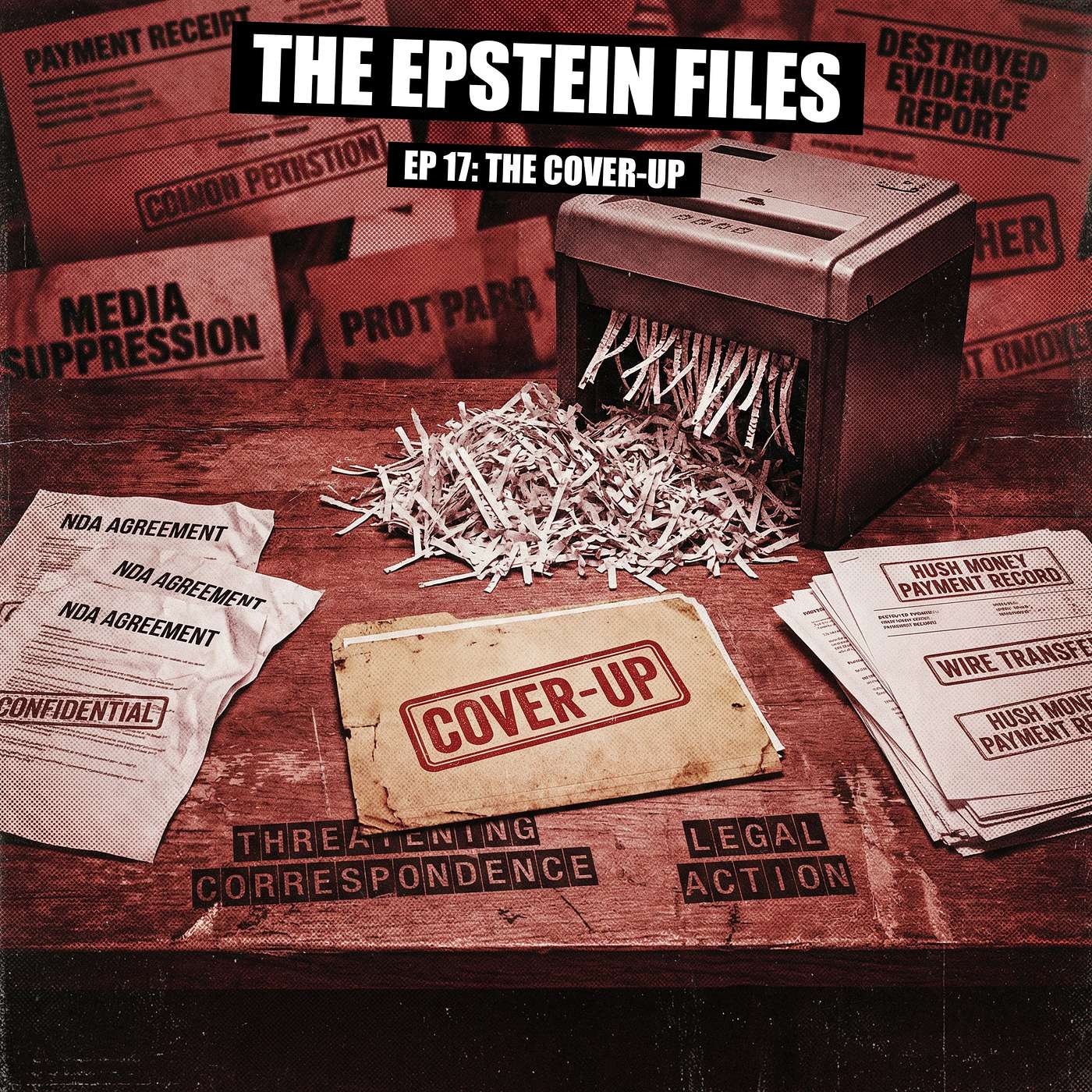 File 17 - NDAs, Threats, and Payoffs: Epstein's Silence Machine