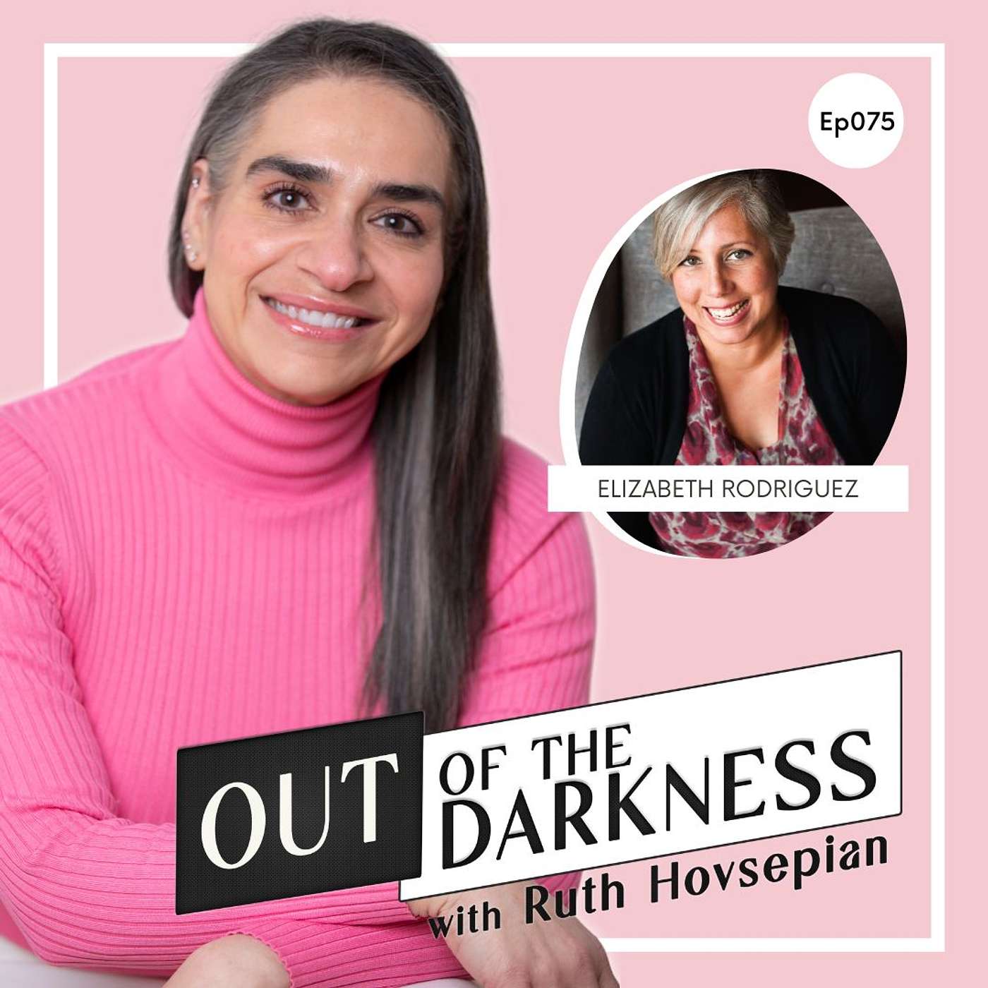 Out of the Darkness with Ruth Hovsepian