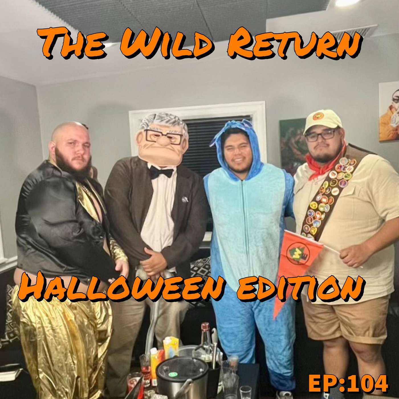 EP:104 - THE WILD RETURN (Halloween Edition) episode artwork