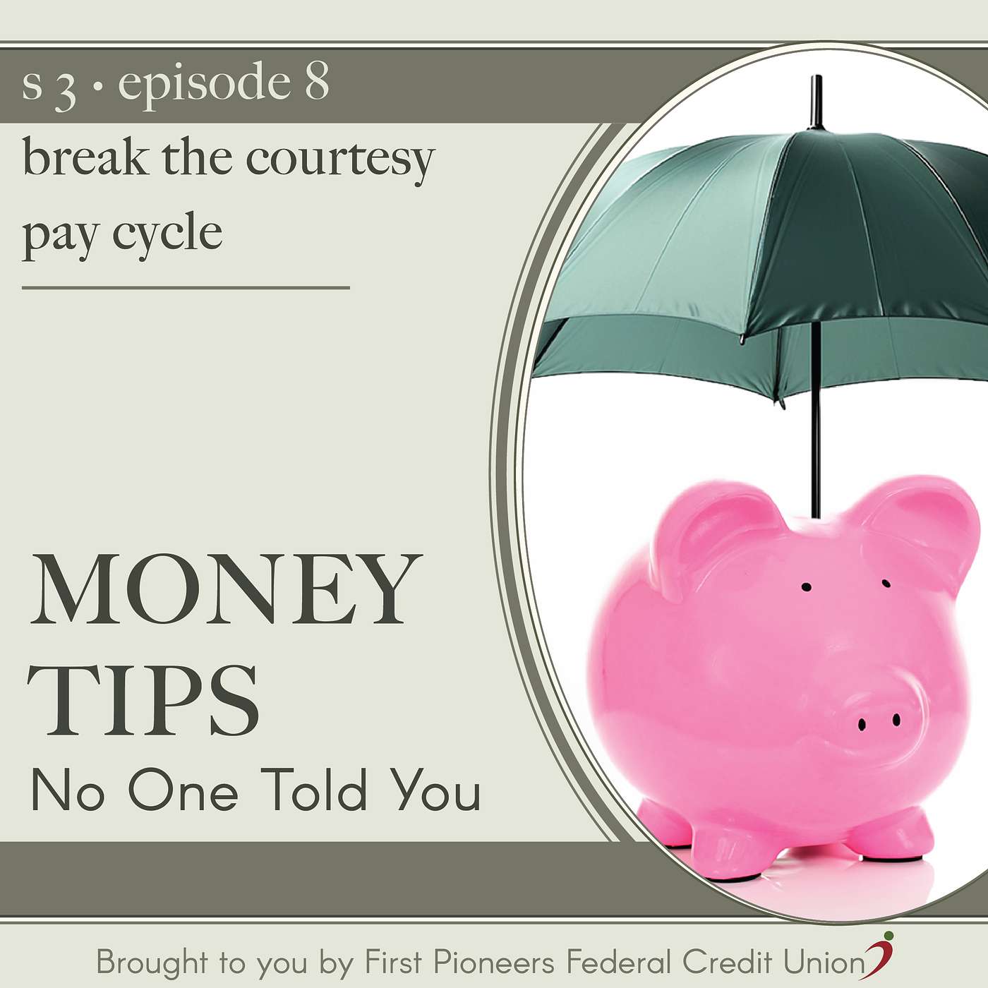 Break the Courtesy Pay Cycle