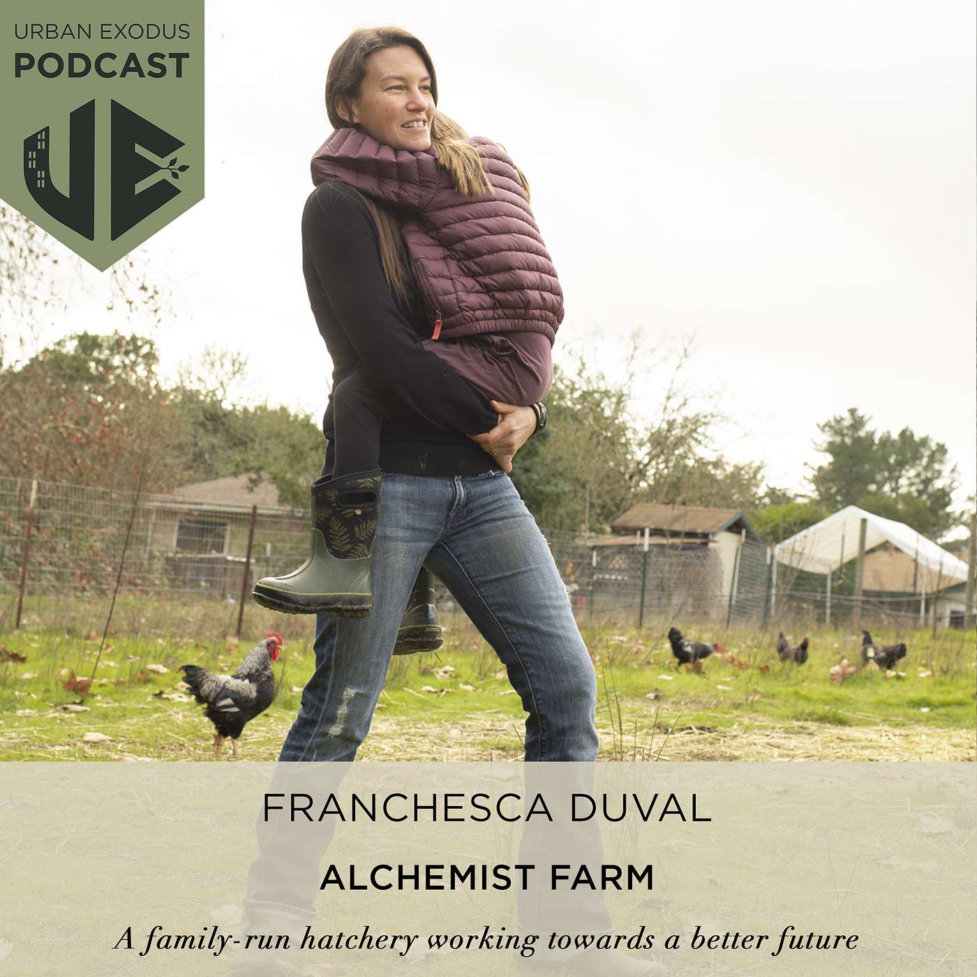 E16: A family hatchery working towards zero waste & a better future | Franchesca Duval of Alchemist Farm in Sebastopol, CA episode artwork