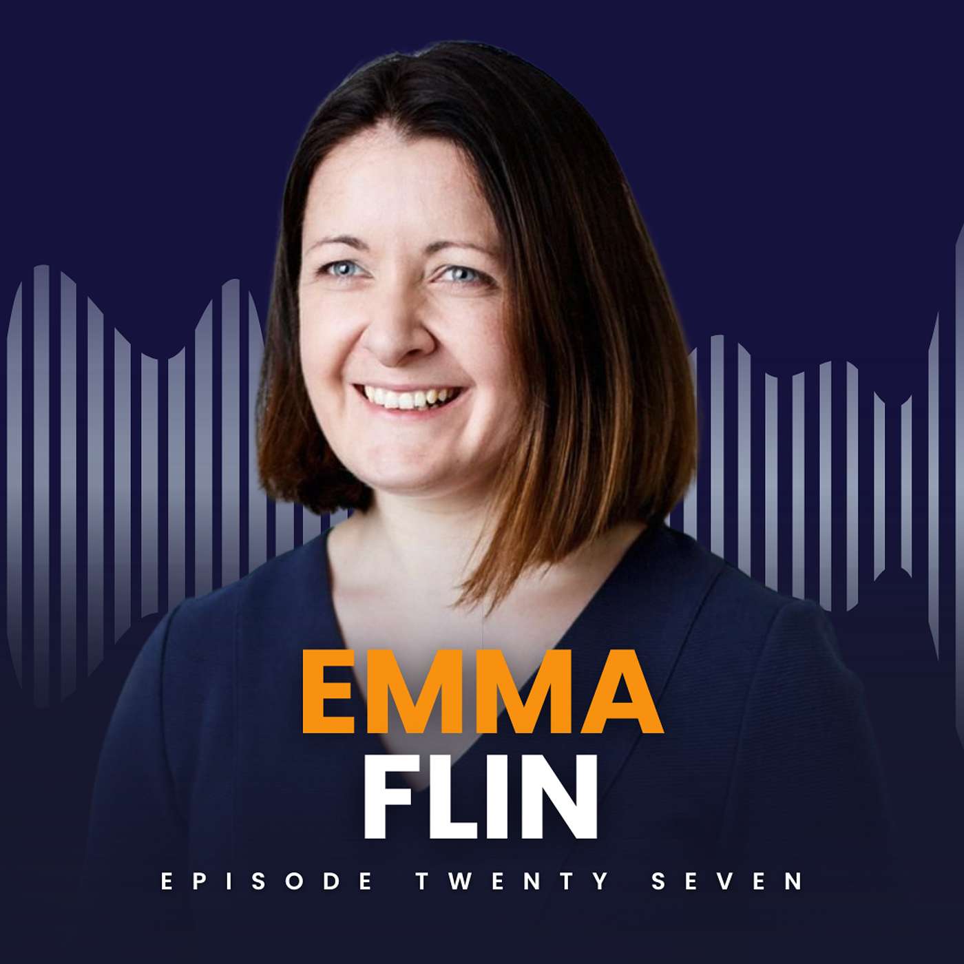 Episode 27: Emma Flin - How ‘Buy and Build’ Drives Growth and Value in Professional Services Episode 27: Emma Flin - How ‘Buy and Build’ Drives Growth and Value in Professional Services