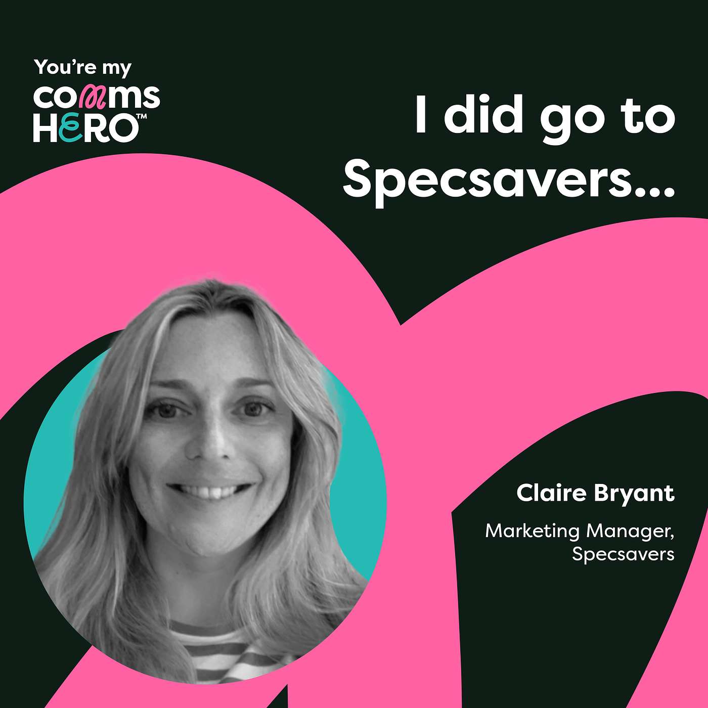 I did go to Specscavers - Claire Bryant