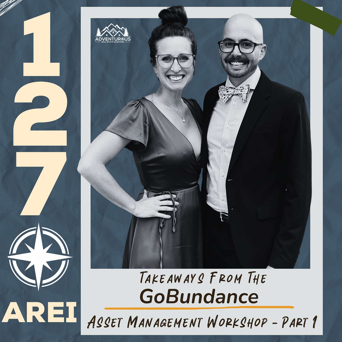 AREI 127: Takeaways From The GoBundance Asset Management Workshop - Part 1