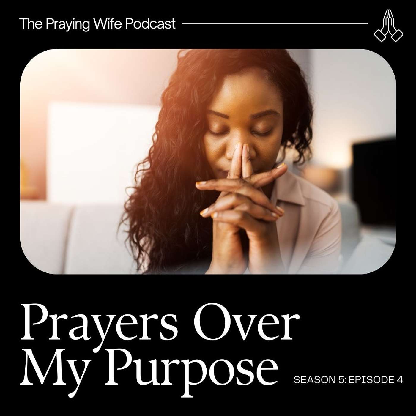 The Praying Wife