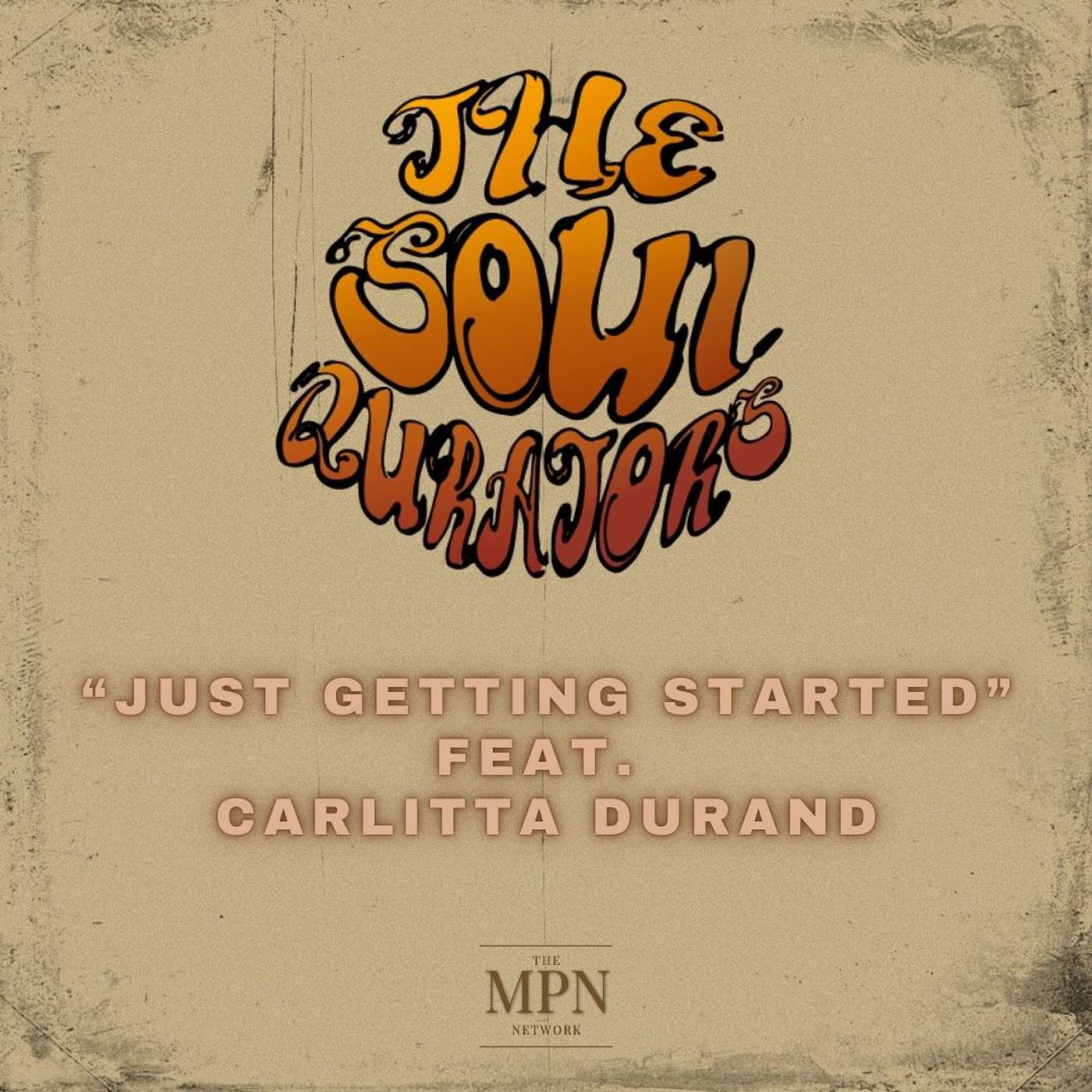 “Just Getting Started” feat. Carlitta Durand