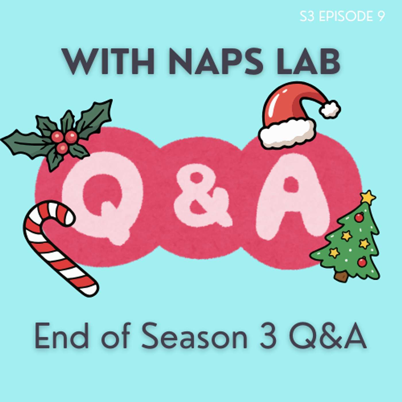 S3E9 - End of Season Christmas Q&A