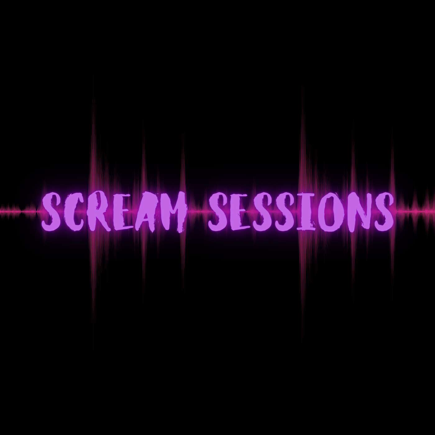 Scream Sessions
