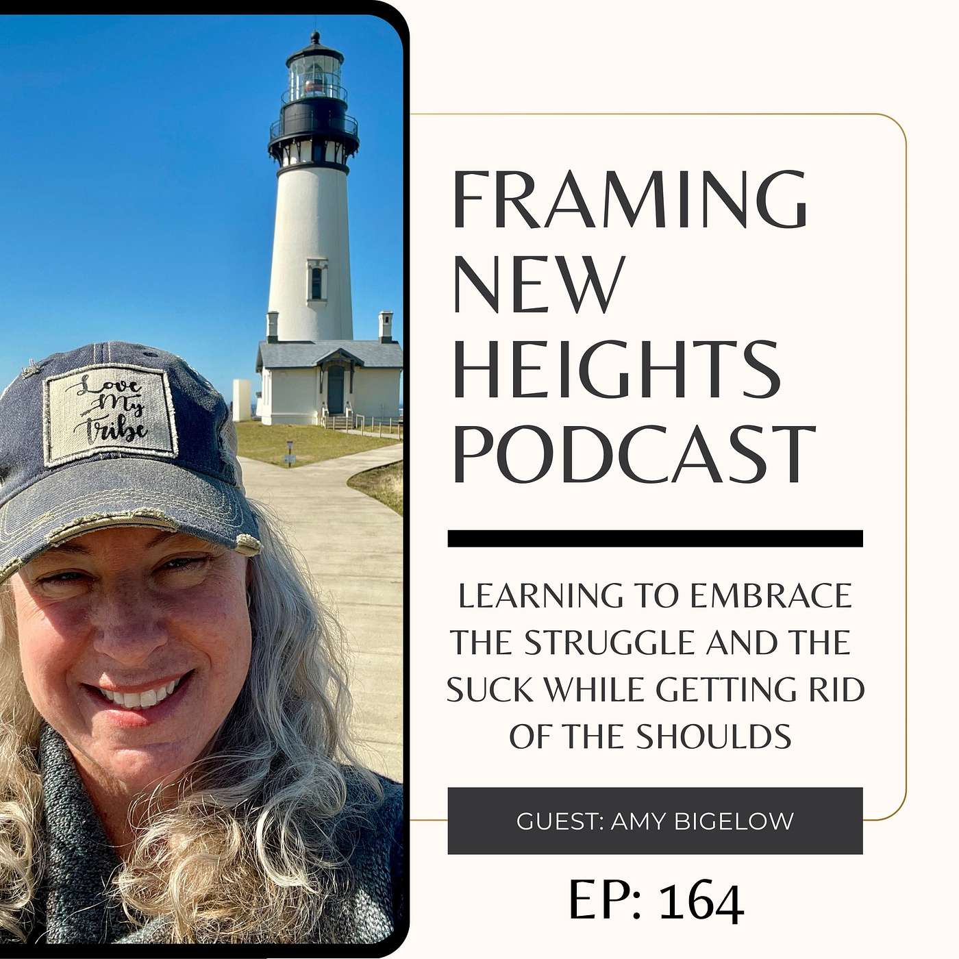 LEARNING TO EMBRACE THE STRUGGLE AND THE SUCK WHILE GETTING RID OF THE SHOULDS EP:164