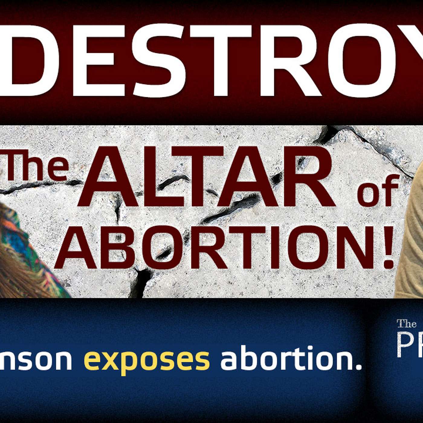 The ProLife Team Podcast 188 | Abby Johnson | Dismantling the Altar of Abortion episode artwork