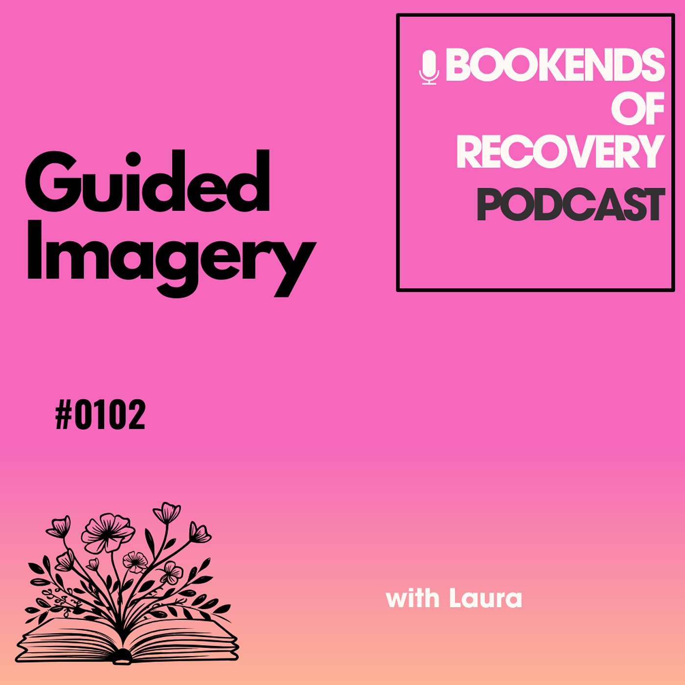 Addiction Recovery: Coping Mechanisms: Happy Place & Guided Imagery episode artwork