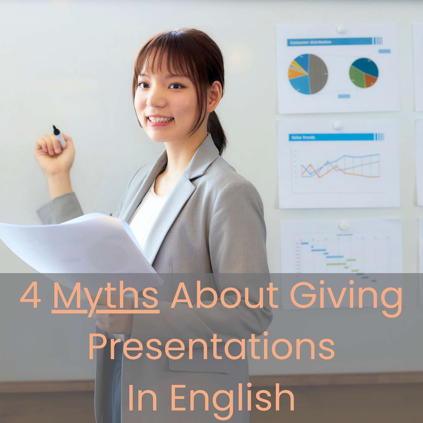 4 Myths About Giving Presentations In English