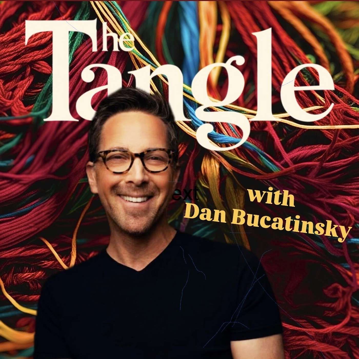 Tangled in ‘The Comeback’ & Lisa Kudrow’s Brilliance (with Dan Bucatinsky)