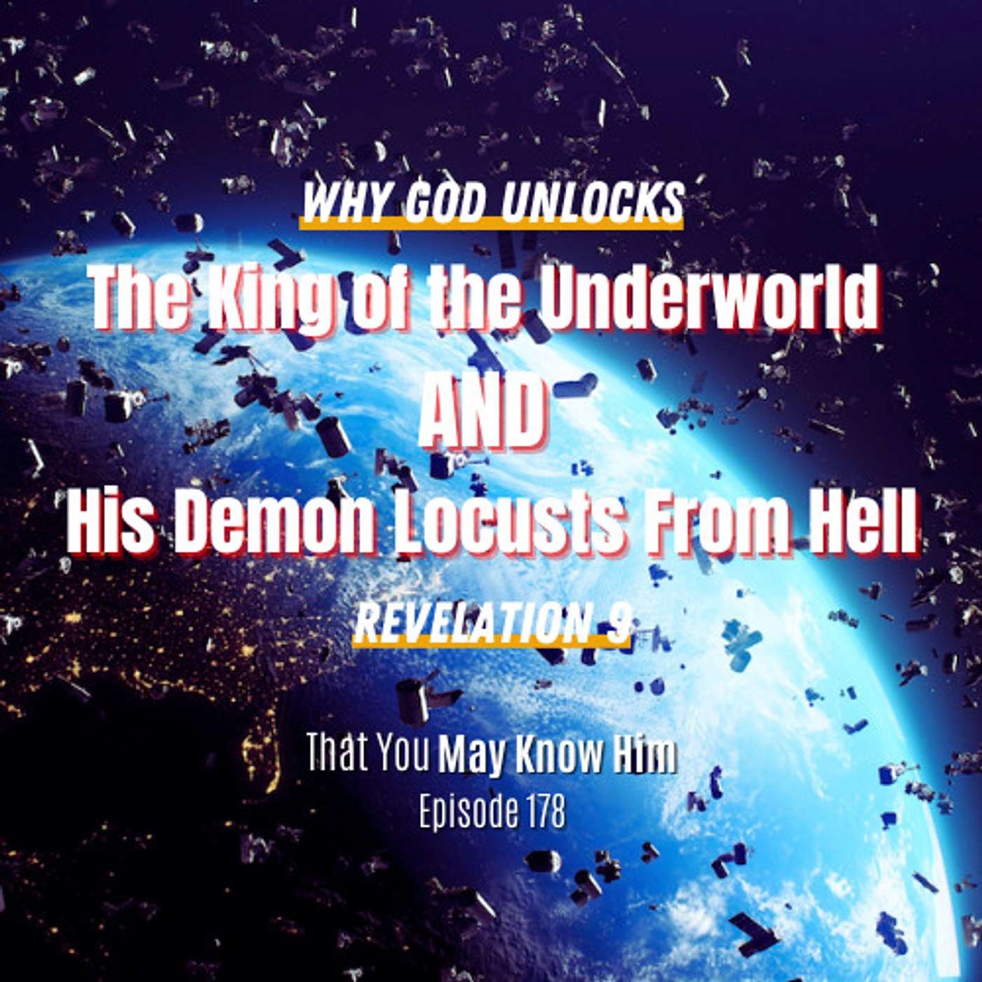 The 5th and 6th Trumpet Judgments | How Revelation 9 Speaks to Us Today - Episode 178