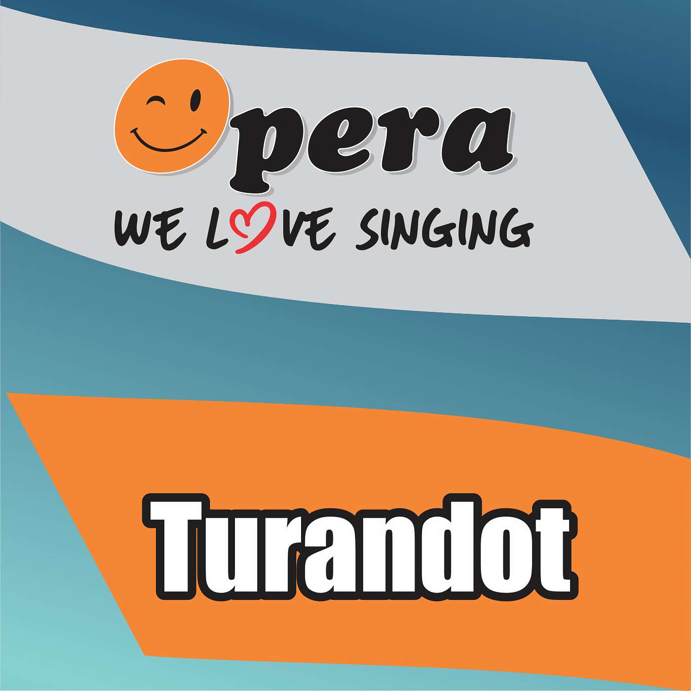 Opera - We love singing