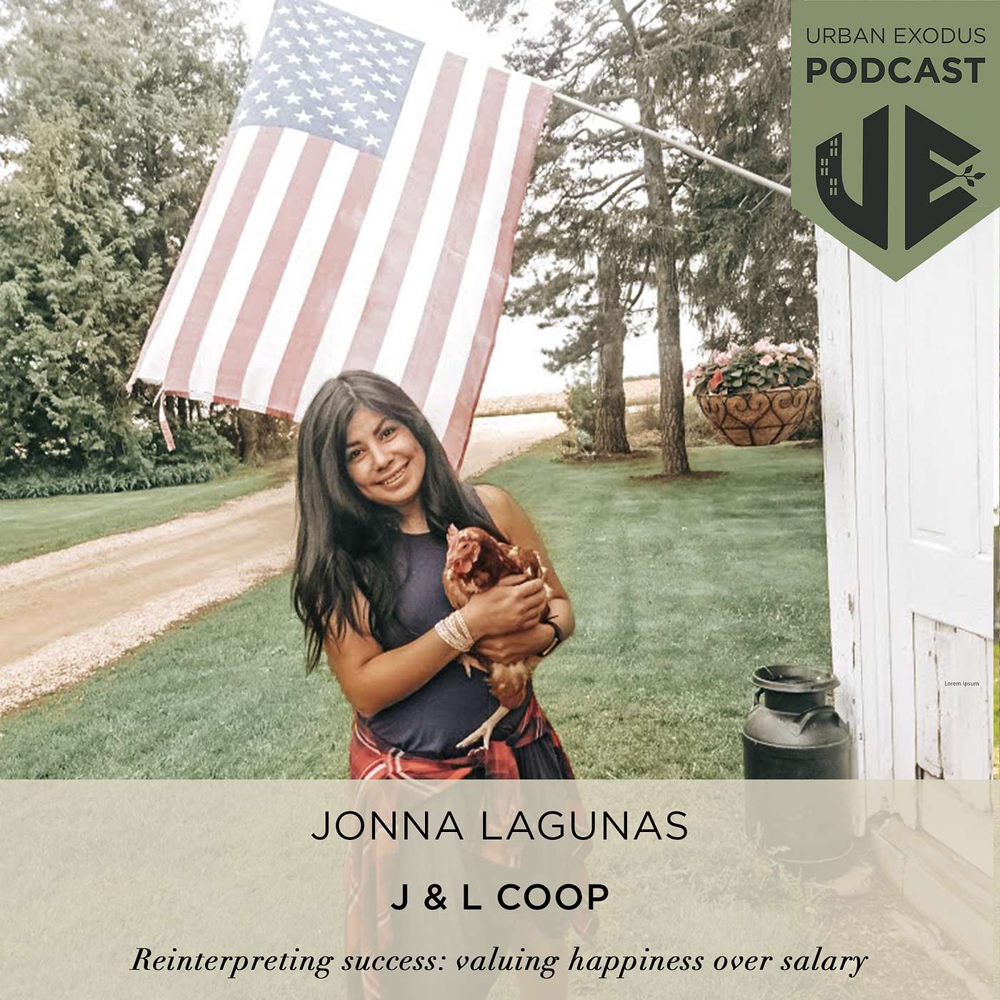 E17: New homesteader reevaluates success, valuing happiness over salary | Jonna Lagunas of J & L Coop in Pine Island, MN episode artwork